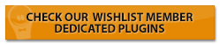 Explore Our Wishlist Member Dedicated Plugins