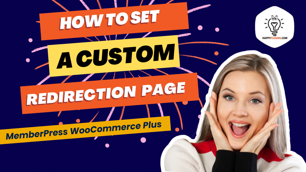How to Set a Custom Redirection Page - MemberPress WooCommerce Plus