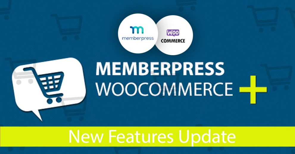 MemberPress WooCommerce Plus – New Features Added!