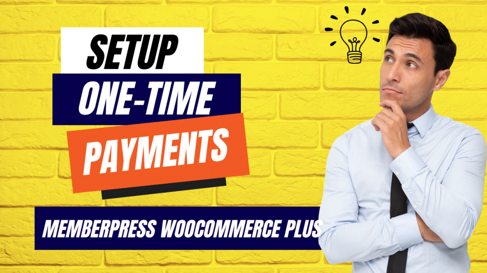 One-time Payments with MemberPress WooCommerce Plus