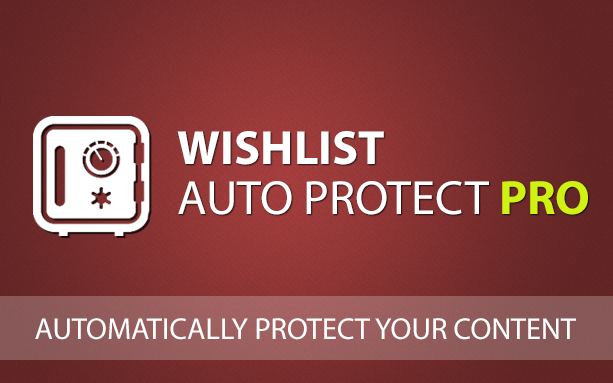 Can I change Wishlist Member’s content protection status automatically?
